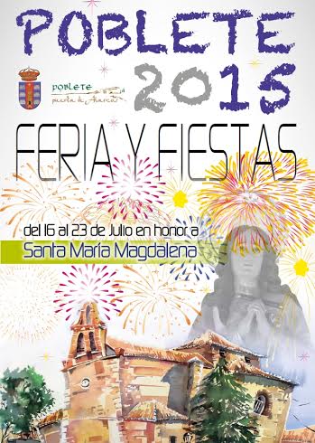 Fiestas patronales en honor de Santa María Magdalena 2015 Poblete